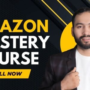 Amazon Mastery Course